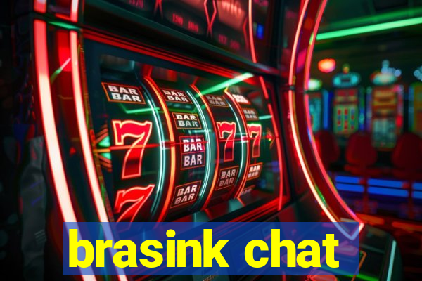 brasink chat